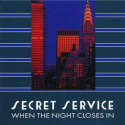 Secret Service : When the Night Closes in
